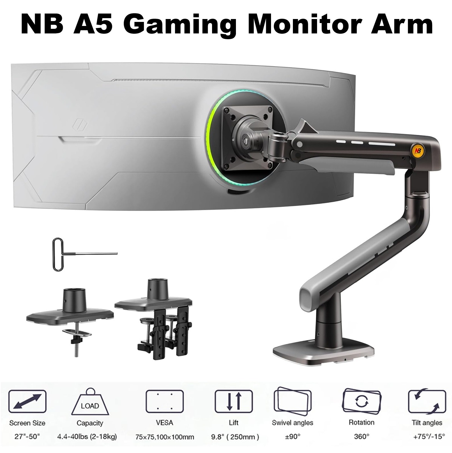 NB-A5 NB A5 Gaming Monitor Arm – Supports 27" to 50" NB A5 Gaming Monitor Arm For 27″–50″ For  Flat - Ultrawide - Curved Displays ; 18KG Max Load ; 360° Rotation ; Ergonomic Mechanical Spring Arm ; C-Clamp & Grommet Mount With Cable Management