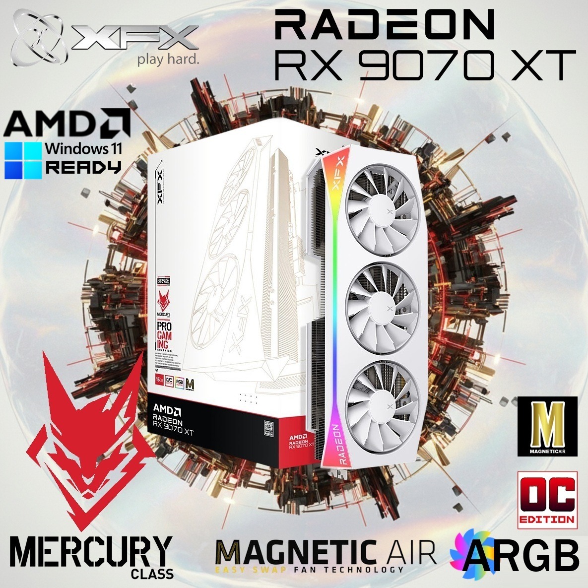 RX-97TMARGW9 XFX MERCURY AMD RADEON RX 9070XT OC WHITE MAGNETIC AIR EDITION WITH RGB XFX Mercury AMD Radeon RX 9070XT OC White Magnetic Air Edition 16GB GDDR6 GPU With Vapor Chamber, Magnetic Air Fans, ARGB Strip, 3100MHz Boost, PCIe 5.0, RDNA 4 Architecture |  WHITE ~ RX-97TMARGW9