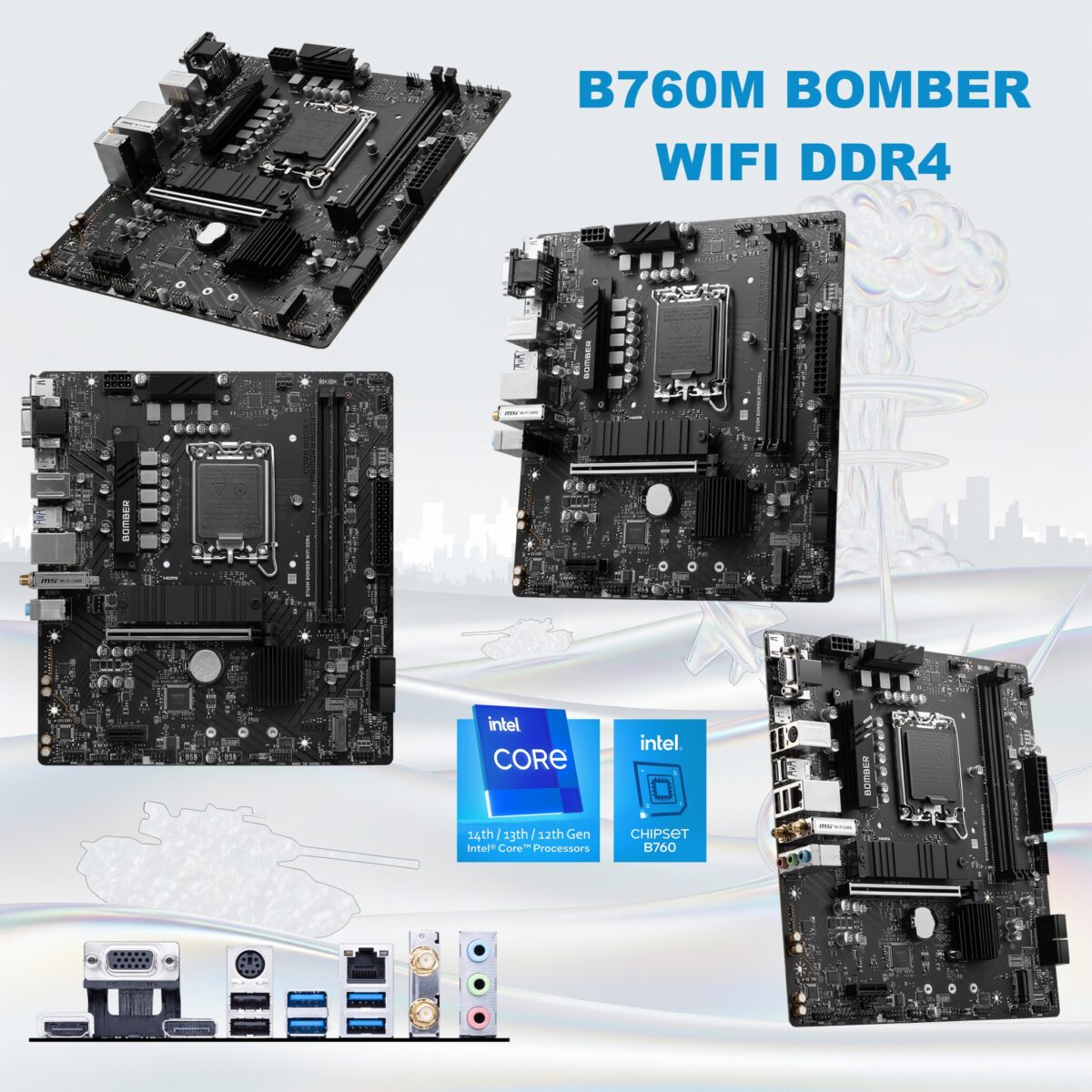 911-7D90-064 MSI B760M BOMBER WIFI DDR4 MOTHERBOARD MSI B760M Bomber WiFi DDR4 mATX Motherboard , Supports Intel Core 14th/13th/12th Gen , PCIe 4.0 , Wi-Fi 6E ,2.5G LAN , Dual M.2 Gen4 , HDMI DP VGA , Audio Boost , RGB Sync