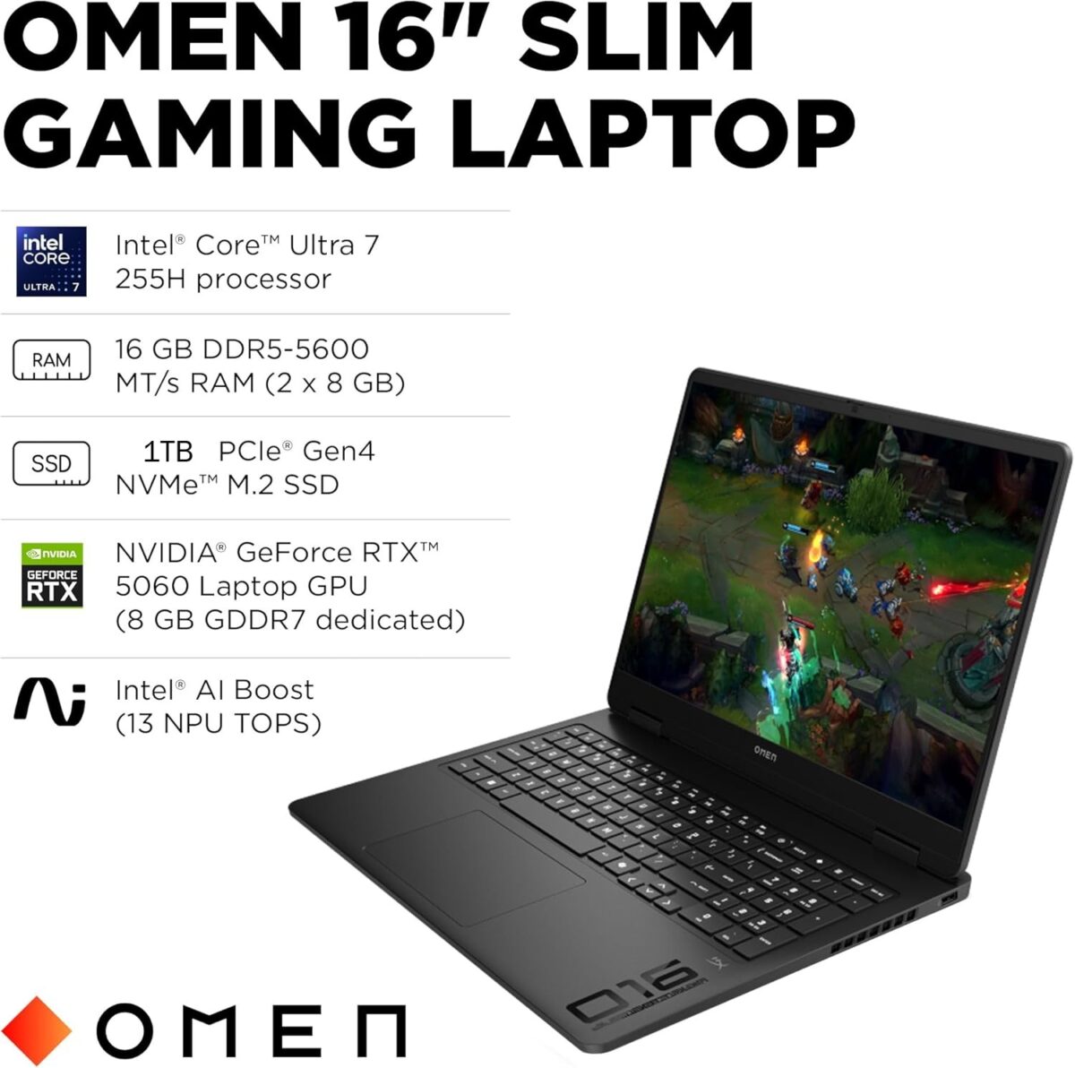 C54V1UA#ABA HP OMEN SLIM 16-AN0037WM ULTRA 7 255H 16GB RAM DDR5/1TB SSD/16" QHD/RTX 5060 8GB/WIN11 HP OMEN Slim 16 : Intel® Core Ultra 7 255H | 16GB DDR5 RAM ; 1TB NVMe SSD |  RTX 5060  (8GB) +  Arc 140T GPU | 16-inch 2K 165Hz Display | Backlit Anti-Ghosting Keyboard | Windows 11 | SHADOW BLACK ~ 16-an0037wm