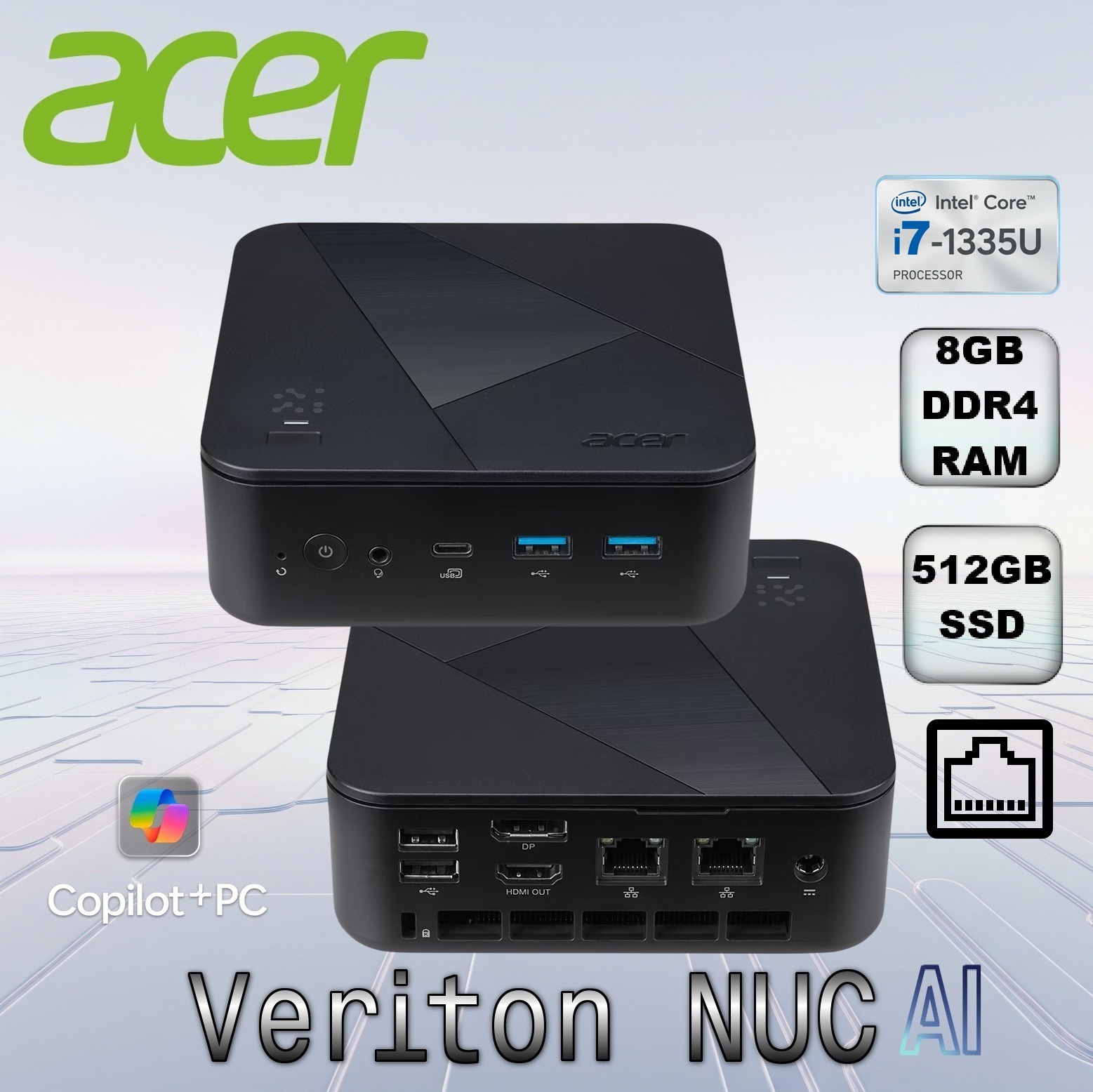 MP24U01 ACER NUC I7 N1502G 13GEN /8GB/500GB Acer Veriton NUC AI Mini PC – Armed With Intel® Core i7-1355U 10-Core CPU Up To 4.6GHz, 8GB DDR4, 512GB PCIe SSD, Gigabit LAN, Triple M.2 Slots, And USB-C Powerhouse Connectivity | BLACK VN1502G-13U5U Acer Veriton NUC Mini Desktop – Intel Core i7-1355U 10-Core, 8GB DDR4 SODIMM, 512GB PCIe SSD, Intel UHD Graphics, HDMI & DP, Dual Gigabit LAN, Triple M.2 Slots, 65W | VN1502G-13U7U