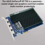 ASUS GeForce® GT 730 Graphics Card With 2GB GDDR5, 4x HDMI 4K Output, Passive Cooling, Single-Slot Design, PCIe 2.0, GPU Tweak II, Windows 11 Support 