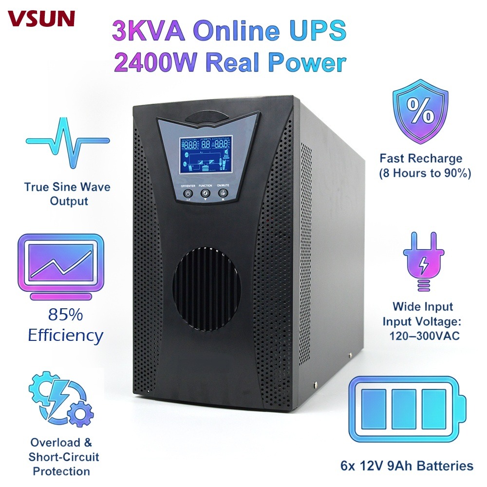 VSUN 3KVA Online UPS Single-Phase With LCD Display, 2400W Real Power, True Sine Wave Output, 6x12V 9Ah Batteries, Wide Input Range, High Efficiency