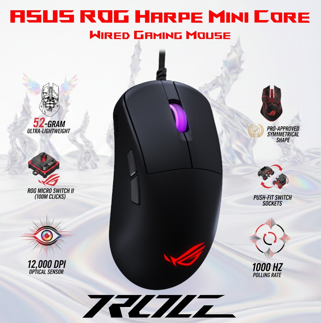ASUS ROG Harpe Mini Core 52g Wired Gaming Mouse With 12,000 DPI Optical Sensor, ROG Micro Switch II, Push-Fit Switch Sockets, PTFE Feet, 1000 Hz Polling Rate | BLACK 